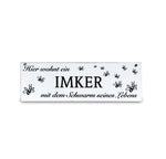 Schild "Imker mit Schwarm ..."