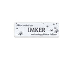 Schild "Imker mit flotter Biene ..."