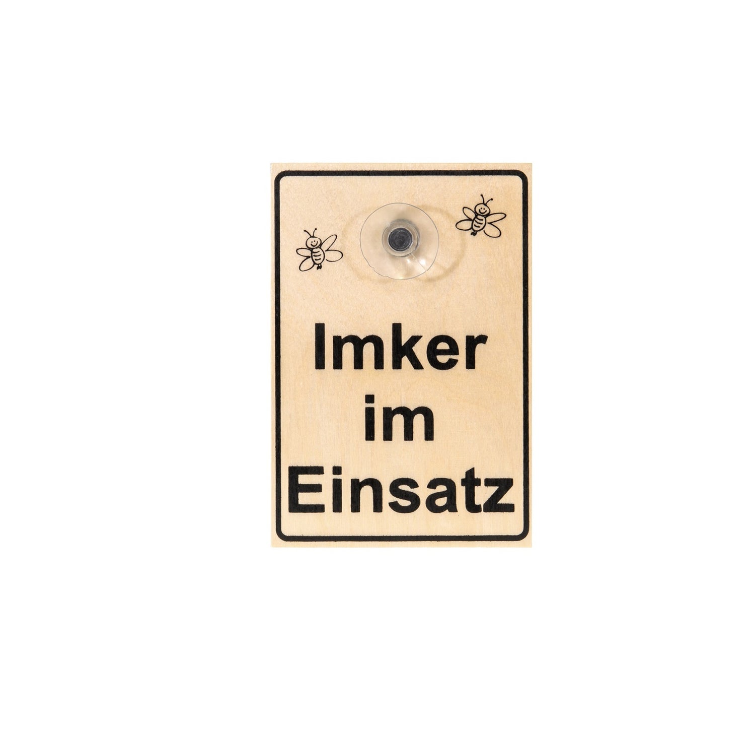 Saugnapfschild Holz "Imker im Einsatz"