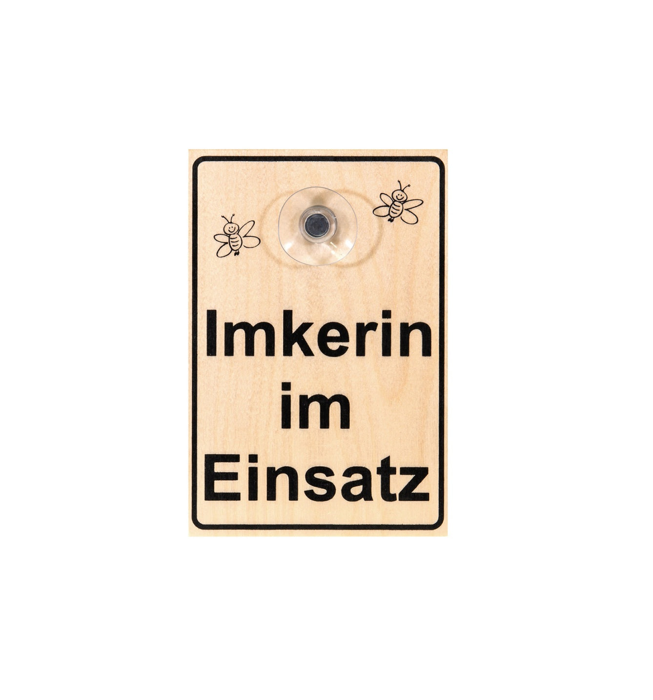 Saugnapfschild Holz "Imkerin im Einsatz"