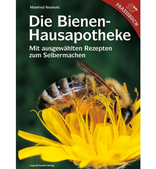 Die Bienen Hausapotheke