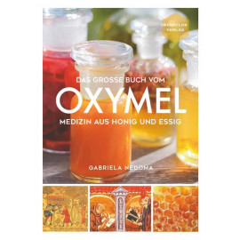 Das große Buch vom OXYMEL